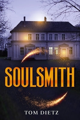 Soulsmith by Dietz, Tom