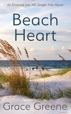 Beach Heart by Greene, Grace