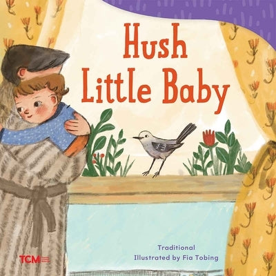 Hush Little Baby by Tobing, Fia