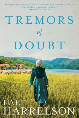 Tremors of Doubt by Harrelson, Lael