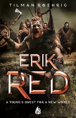 Erik the Red by Roehrig, Tilman