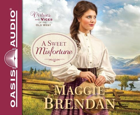 A Sweet Misfortune (Library Edition) by Brendan, Maggie