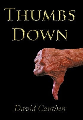 Thumbs Down by Cauthen, David