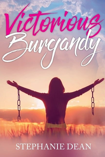 Victorious Burgandy by Dean, Stephanie