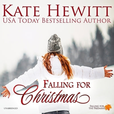 Falling for Christmas by Hewitt, Kate