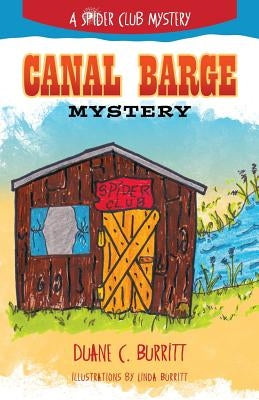 Canal Barge Mystery by Burritt, Duane C.