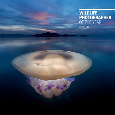 Wildlife Photographer of the Year Desk Diary 2021 by Natural History Museum