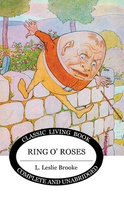 Ring o' Roses by Brooke, L. Leslie