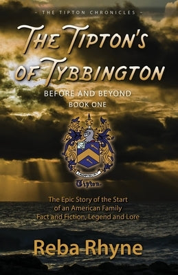 The Tipton's of Tybbington Before and Beyond, Part One by Ryhne, Reba