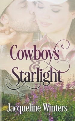 Cowboys & Starlight by Winters, Jacqueline