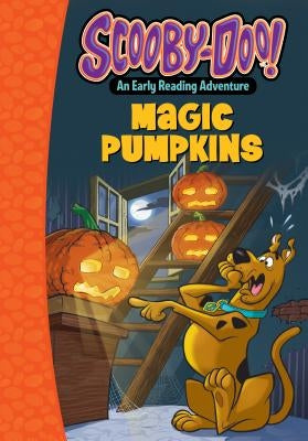 Scooby-Doo and the Magic Pumpkins by Nagler, Michelle H.