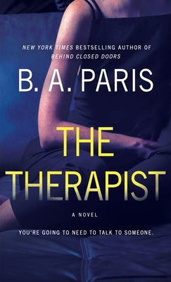 The Therapist by Paris, B. A.