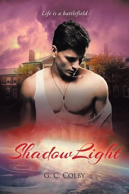 ShadowLight by Colby, G. C.