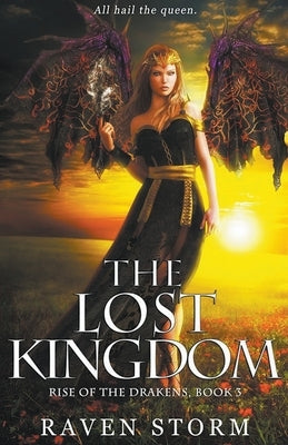 The Lost Kingdom by Storm, Raven