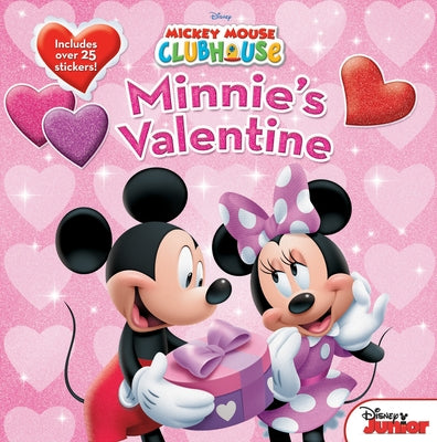 Mickey Mouse Clubhouse Minnie's Valentine [With Stickers] by Disney Books