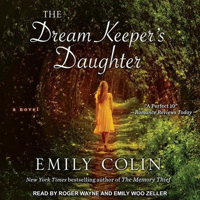 The Dream Keeper's Daughter by Zeller, Emily Woo