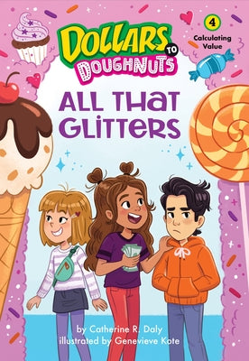 All That Glitters (Dollars to Doughnuts Book 4) by Daly, Catherine