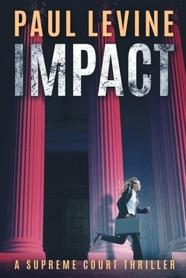 Impact by Levine, Paul