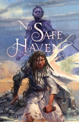 No Safe Haven by Dulin, James Lloyd