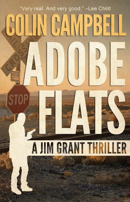 Adobe Flats by Campbell, Colin