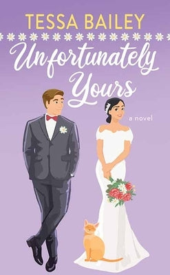 Unfortunately Yours: Vine Mess by Bailey, Tessa