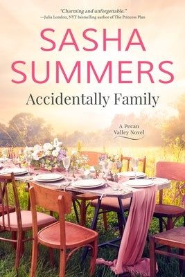 Accidentally Family by Summers, Sasha