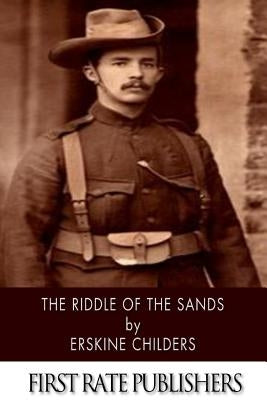 The Riddle of the Sands by Childers, Erskine