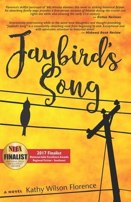 Jaybird's Song by Florence, Kathy Wilson