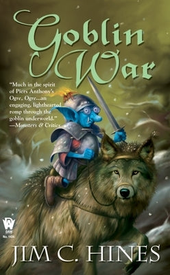 Goblin War by Hines, Jim C.