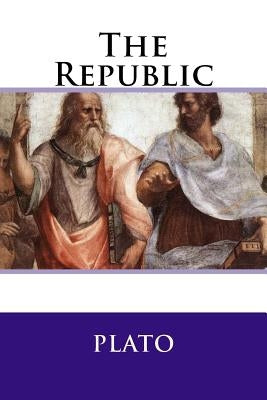 The Republic by Plato