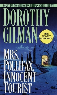 Mrs. Pollifax, Innocent Tourist by Gilman, Dorothy