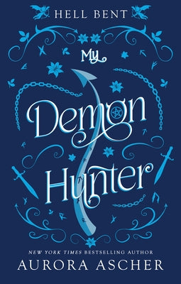 My Demon Hunter: Deluxe Limited Edition by Ascher, Aurora