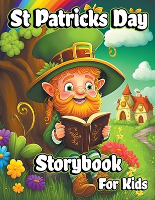 St Patricks Day Storybook for Kids by Dream, Creative