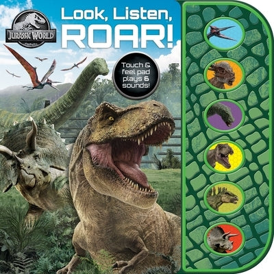 Jurassic World: Look, Listen, Roar! Sound Book by Pi Kids