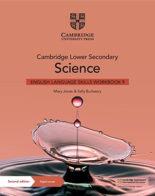 Cambridge Lower Secondary Science English Language Skills Workbook 9 with Digital Access (1 Year) by Jones, Mary