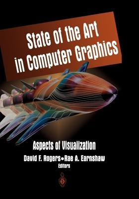 State of the Art in Computer Graphics: Aspects of Visualization by Rogers, David F.