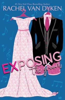 Exposing The Groom by With Fiction, Love Affair