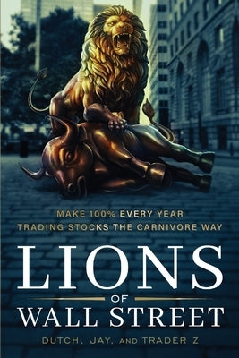 Lions of Wall Street by Jay