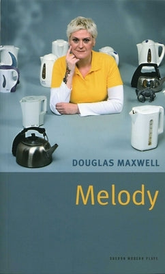 Melody by Maxwell, Douglas