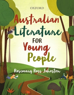 Australian Literature for Young People by Ross Johnston, Rosemary