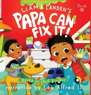 Papa Can Fix It! by Alfred, Lee