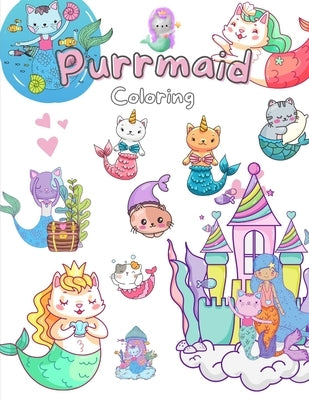 Adventures of Purrmaids: A Coloring Book for Cat Lovers: Color Your Way Through Magical Underwater Adventures: 108 pages, 8.5x11 inches, 100+ d by Kelly