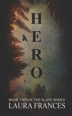 Hero by Frances, Laura