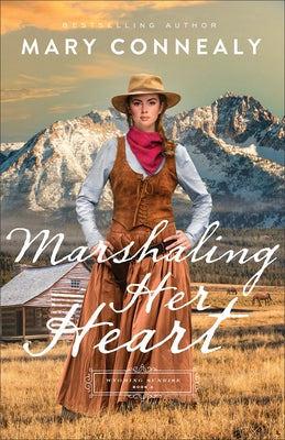 Marshaling Her Heart by Connealy, Mary