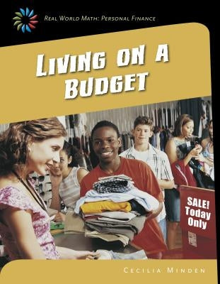 Living on a Budget by Minden, Cecilia