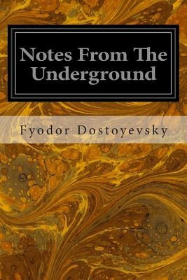 Notes From The Underground by Smithers, Steve