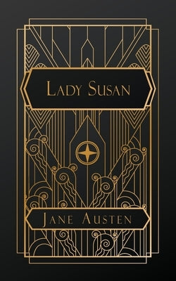 Lady Susan by Austen, Jane