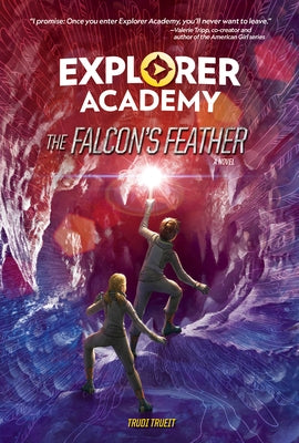 Explorer Academy: The Falcon's Feather (Book 2) by Trueit, Trudi