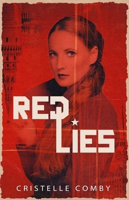 Red Lies by Comby, Cristelle