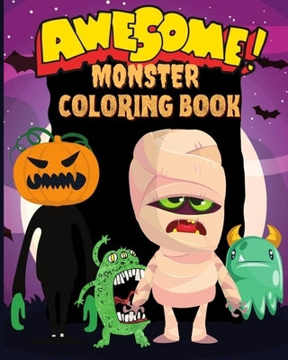 Awesome Monster Coloring: Fun spooky activities for Kids by Publishing, 8threpublic